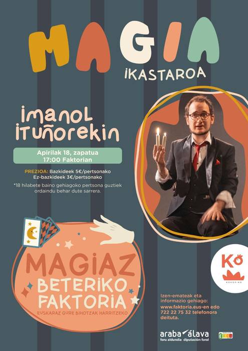 Magia ikuskizuna Imanol Ituiñorekin