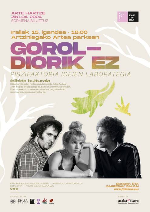 'Goroldiorik ez' ibilbide kulturala