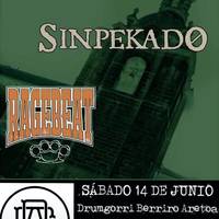 Sinmas, Sinpekado eta Ragebeat