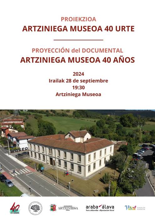 Artziniega museoa 40 urte: dokumentalaren proiekzioa