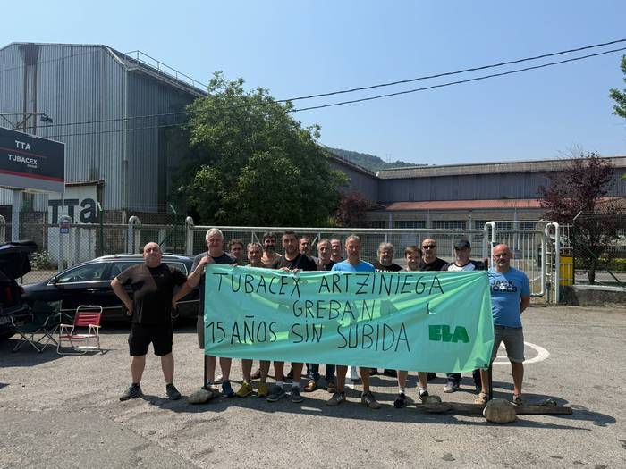 Grebara joko dute Tubacex Taylorreko langileek, azkenengo 15 urtetan izoztuta izan baitute soldata