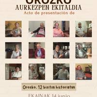 Orozkoko ahozko memoriaren bilketaren aurkezpena