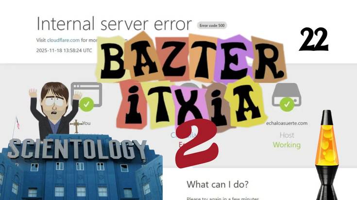 Bazter Itxia 2 #22 | Tebas Zientziologo