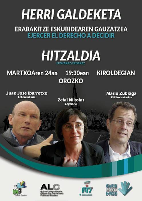 Erabakitze Eskubidea gauzatu: Juan Jose Ibarretxe, Zelai Nikolas, Mario Zubiaga