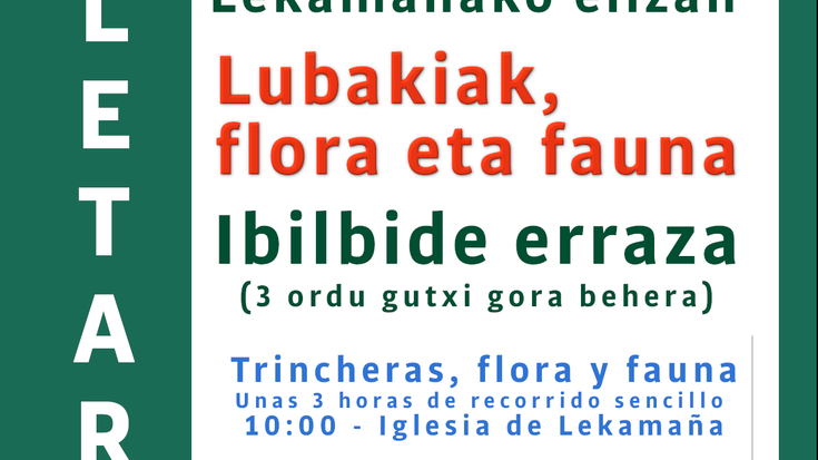 "Lubakiak, flora eta fauna"; ibilbide gidatua Enrique Arberas eta Sergio Balchadarekin.