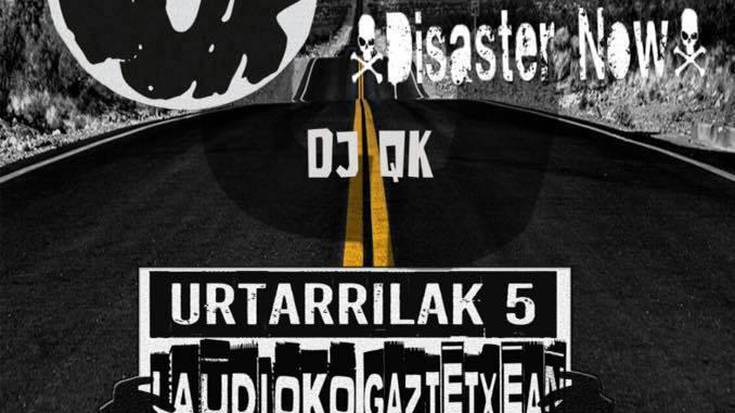 Elkartasun Gaua: Lur, Hiena, Disaster Now, DJ QK