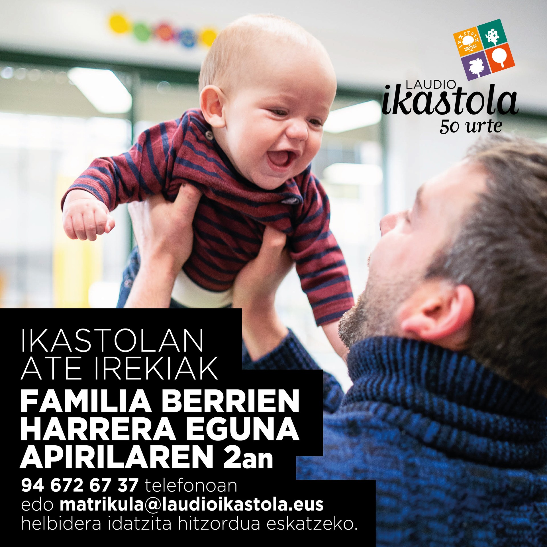 2021 eta 2022 urteetan jaiotako haurren familientzako ate irekiak ikastolan
