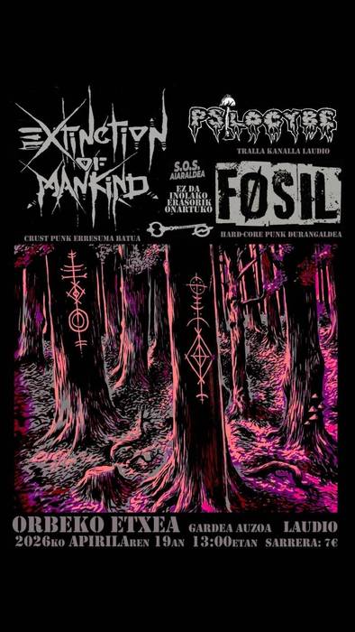 Punk kontzertuak: Extinction of Mankind, Psilocybe eta Fosil