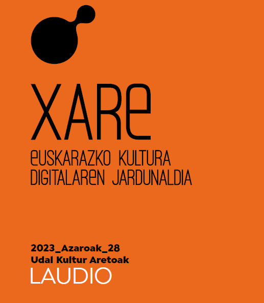 'XARE' Euskarazko Kultura Digitalaren Jardunaldia