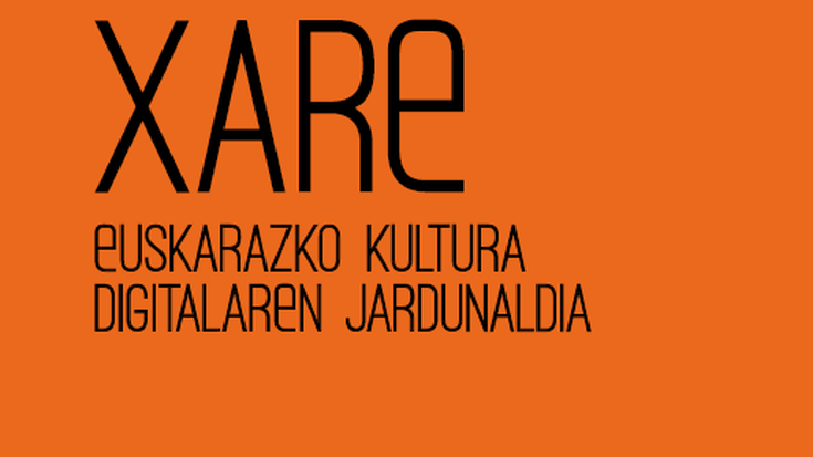 'XARE' Euskarazko Kultura Digitalaren Jardunaldia