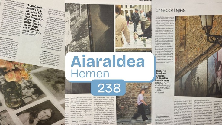 Aiaraldea Hemen hamabostekariko erreportaje baten atzean dagoen guztia ezagutu nahi?