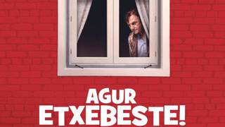 "Agur Etxebeste!" filma ikusteko sarrera bikoitza Donibane Aretoan