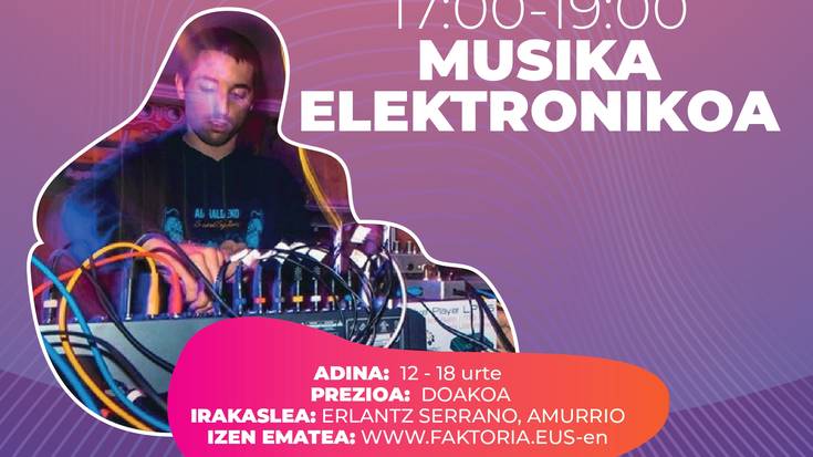 Musika Elektronikoa tailerra