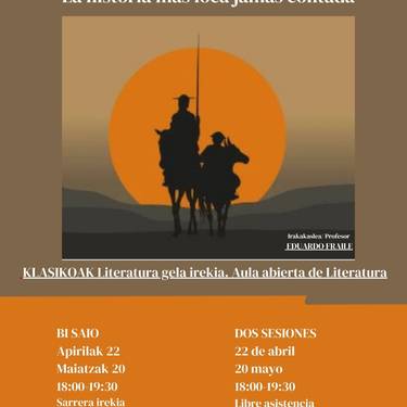 Gela irekia. Literaturaren klasikoak: 'El Quijote'
