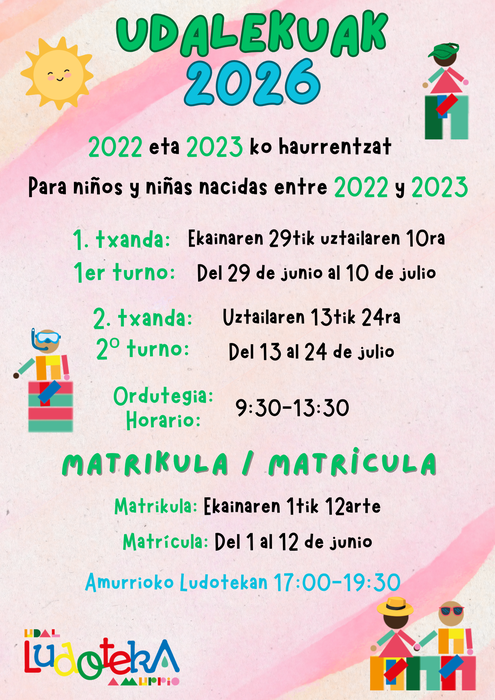 Amurrioko Ludotekak 2026ko Udalekuetan izena emateko epea ireki du