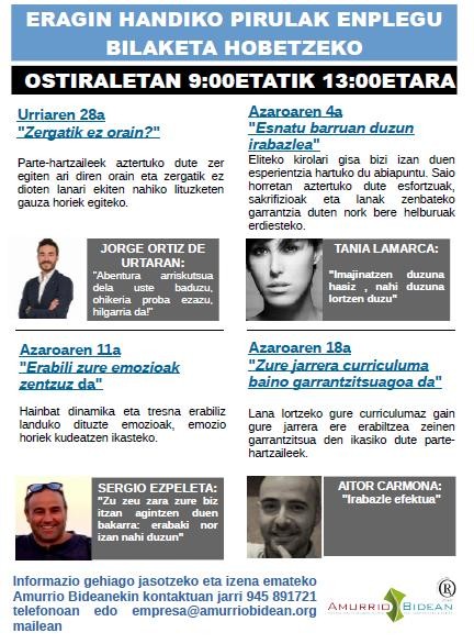 Eragin handiko pilulak, enplegu-bilaketa hobetzeko.