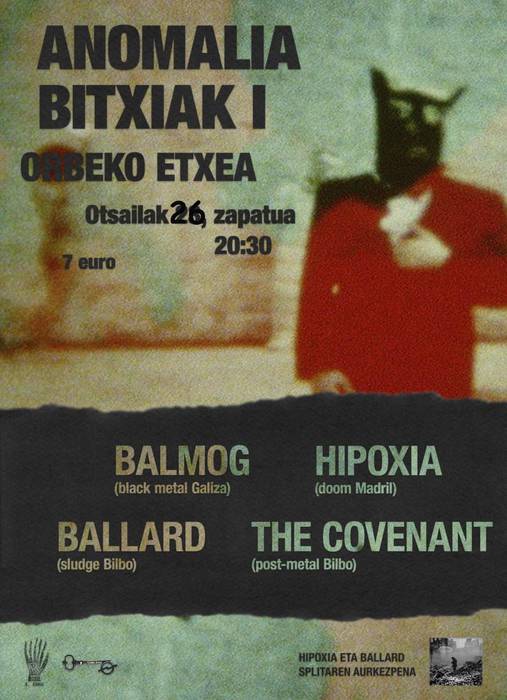 Balmog, Hipoxia, Ballard eta The Covenant