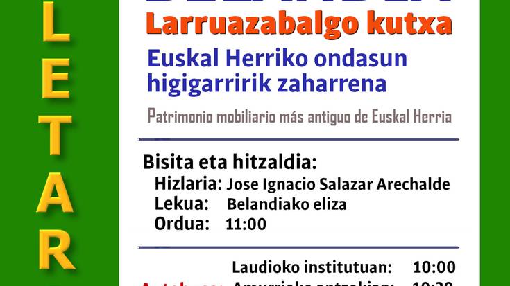 Larruzabalgo kutxa, Euskal Herriko ondasun higigarririk zaharrena