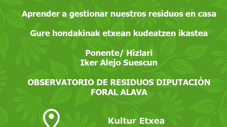 Hondakinak etxean kudeatzen ikasteko hitzaldia