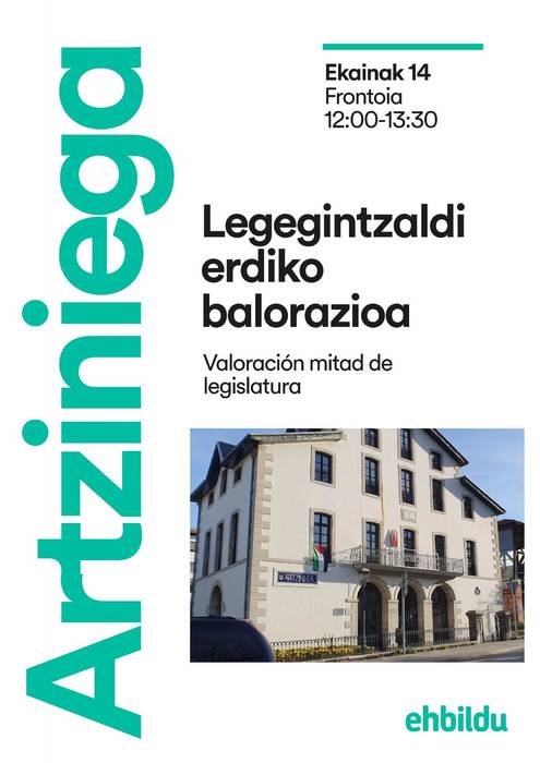 Artziniegako EH Bildu: Legegintzaldi erdiko balorazioa