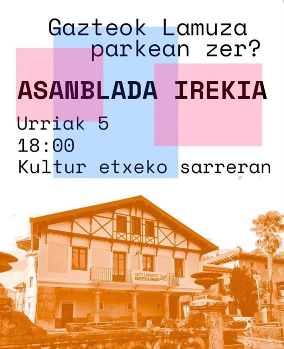 "Gazteok Lamuza parkean zer?" asanblada irekia