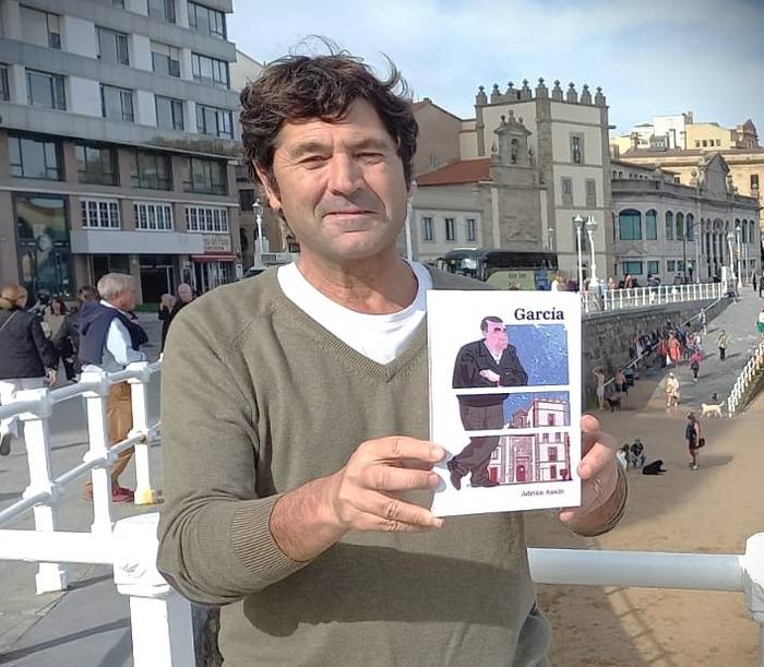 “Nire bi sustraiak senidetu nahi izan nituenean 'García' eleberria idaztea izan zen Gijon eta Urduña elkartzeko lotura naturala”