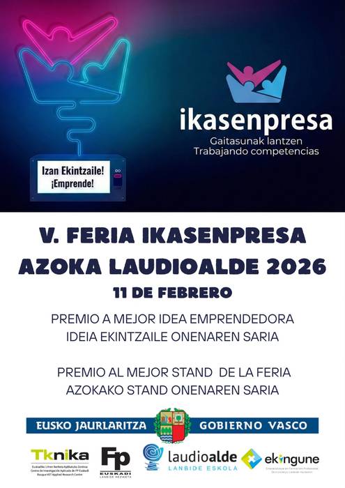 V. Ikasenpresa Azoka Laudioalde