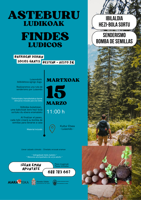 Asteburu Ludikoa: Ibilaldia eta hezi-bola sortzea