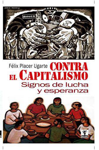 "Contra el capitalismo. Signos de lucha y esperanza"