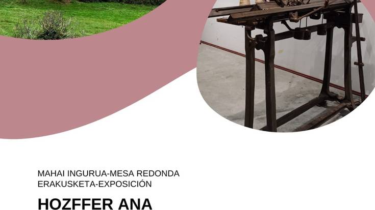 Mahaingurua: "Hozffer Ana lantegia"