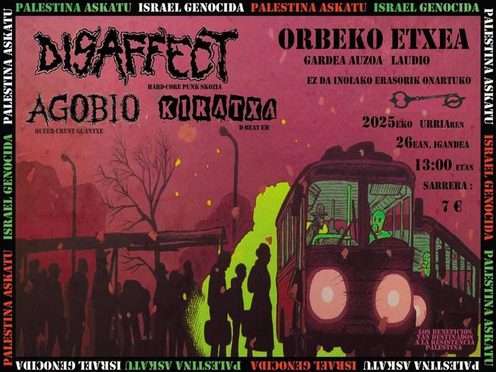 Disafect, Agobio eta Kikatxa