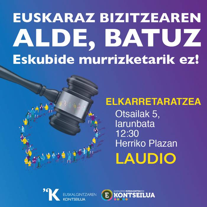 Euskaraz bizitzearen alde, batuz. Eskubide murrizketarik ez!