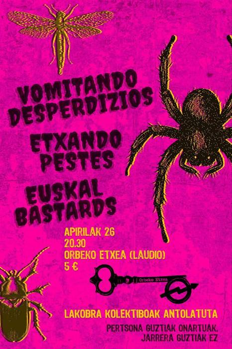 Vomitando Desperdizioz, Etxando Pestes eta Euskal Bastards