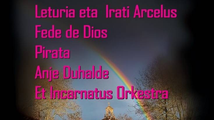 Urmuga ekimena Garrastatxun: Alaitz eta Maider, Leturia eta Irati Arcelus, Fede de Dios, Pirata, Anje Duhalde eta Et Incarnatus Orkestra