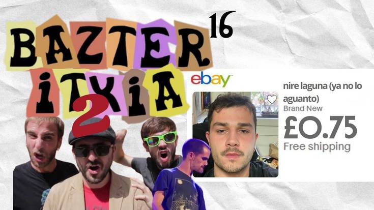 Bazter Itxia 2 #16 - Lagunak salgai