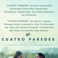 'Cuatro paredes' filmaren estreinaldia