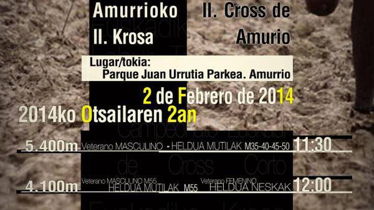 Amurrioko II Krosa: Euskadiko Kros Labur eta Beteranoen Txapelketa