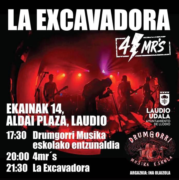 Drumgorri musika eskola, 4mr's eta La Excavadora