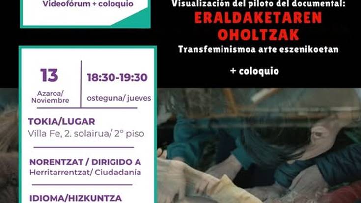 'Eraldaketaren oholtzak' bideoforuma