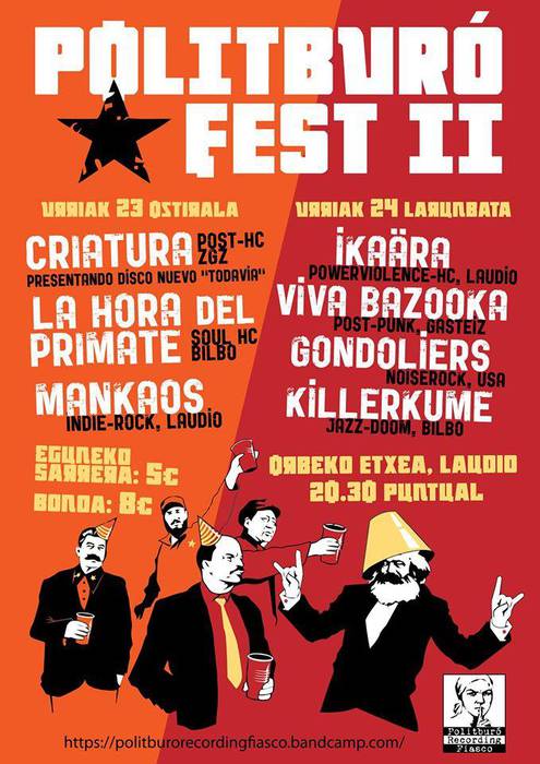 Politburo Fest: Ikaära, Viva Bazooka, Gondoliers eta Killerkume