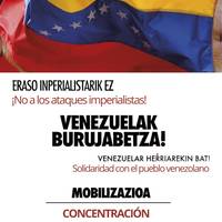 Venezuelak burujabetza, eraso inperialistarik ez!