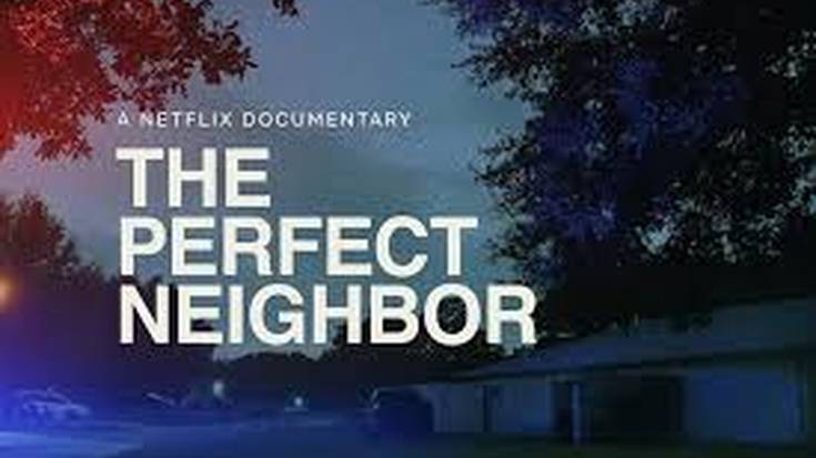 "The Perfect Neighbor"