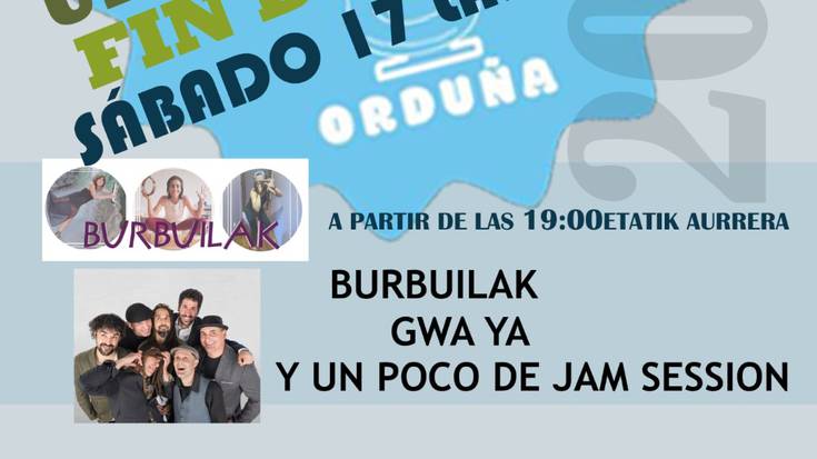 Burbuilak, Gwa Ya, Jam Session, Dardara, 3 Scoops Aiaraldea, DJ Varro