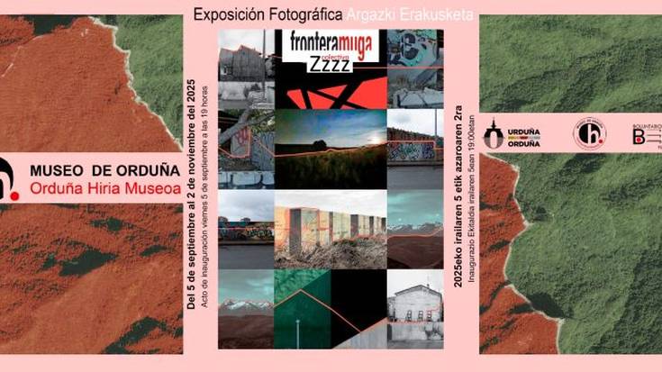 "Frontera-muga" erakusketaren inaugurazioa