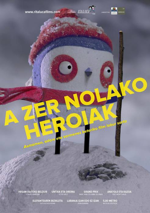 "A zer nolako heroiak"