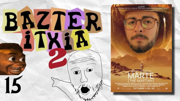 Bazter Itxia 2 #15 | Udaberria, espazioa eta adimen artifiziala
