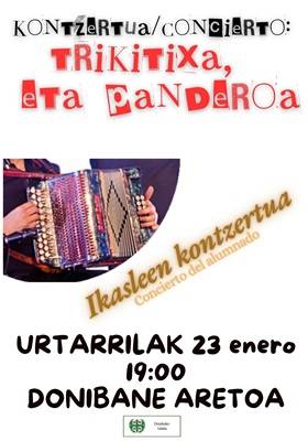Trikiti eta pandero ikasleen kontzertua