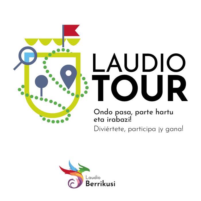 Laudio Tour 2022 kanpaina: Parte hartu eta irabazi!