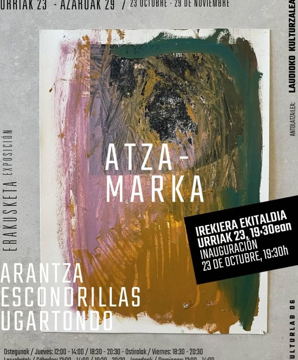 Arantza Escondrillas Ugartondoren erakusketaren inaugurazioa