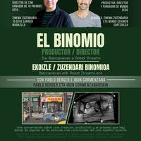 Solasaldia Pablo Berger eta Ibon Cormenzanarekin: 'Ekoizle/zuzendari binomioa'